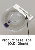 Location displayed:Product case label（O.D. 2inch）